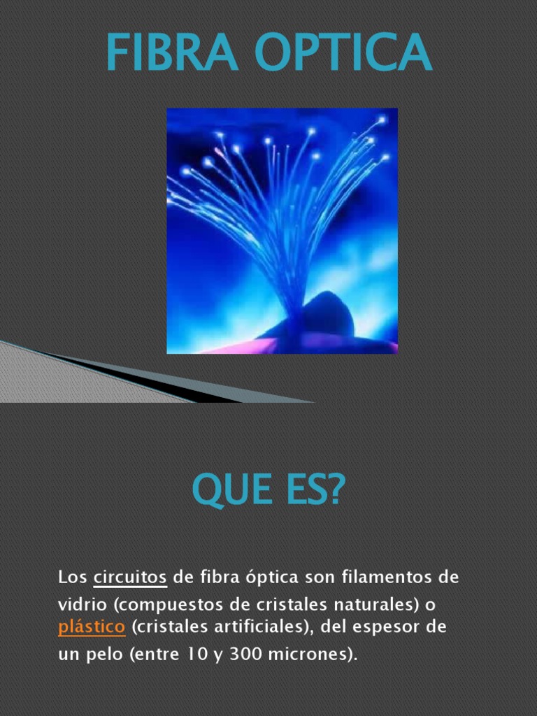 Ventajas y Desventajas de la Fibra Óptica | PDF | Fibra óptica | Óptica