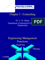 Chapter 5 - Controlling: Dr. C. M. Chang Department of Industrial & Systems Engineering