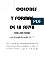 LOS COLORES Y FORMAS DE LA SELVA, Por Daniel Estrada, 2017