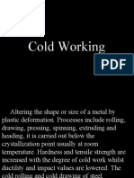 Cold Working