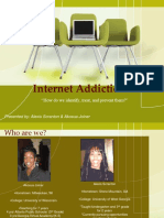 Internet Addictions: "How Do We Identify, Treat, and Prevent Them?"