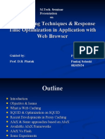 Web Caching Techniques & Response Time Optimization in Application With Web Browser