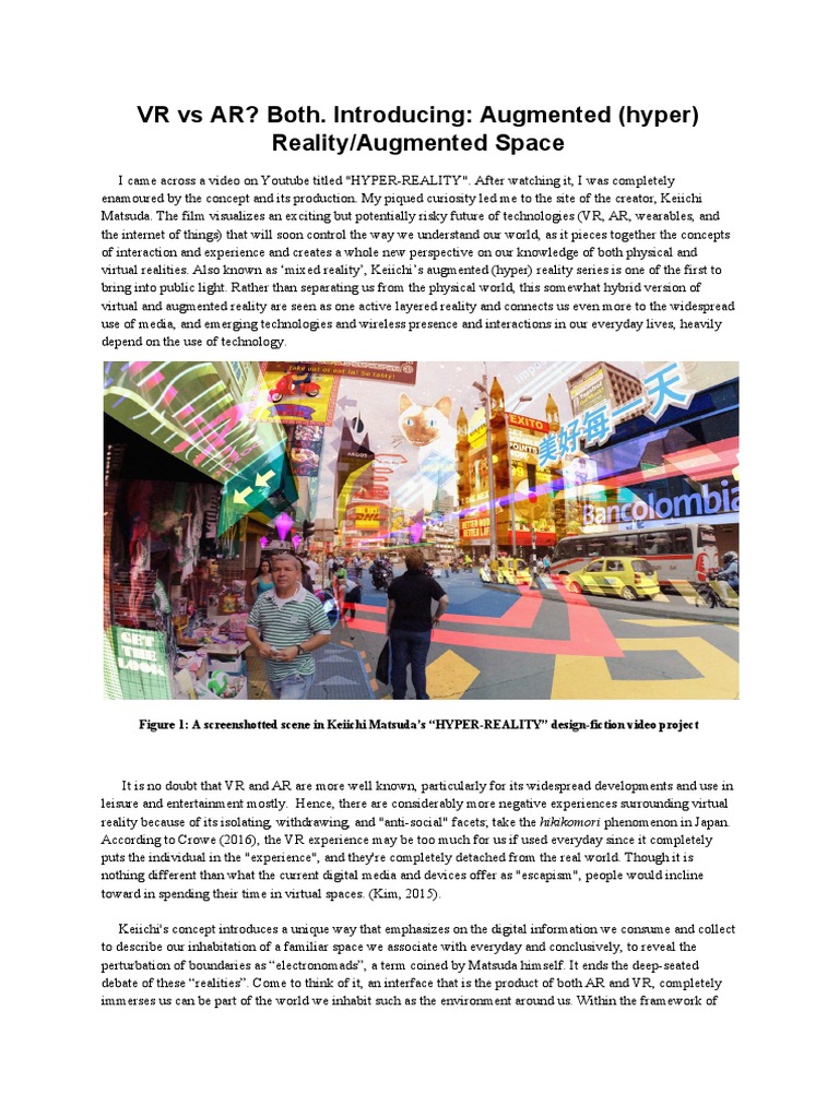 VR Vs AR? Both. Introducing: Augmented (Hyper) Reality/Augmented Space ...