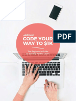 Code Your Way To $1K: The Beginner's Guide To Getting Paid To Learn