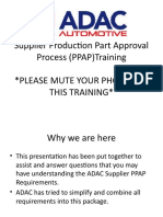 Supplier Production Part Approval Process (PPAP) Training Please Mute Your Phone For This Training