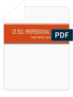 Ce 301: Professional Practice: Project: Definition, Characteristics & Life Cycle