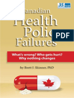 Brett J. Skinner. - Canadian Health Policy Failures - What's Wrong, Who Gets Hurt, and Why Nothing Changes (2009) PDF
