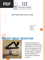 Heart Beat Monitoring System: Submitted by Shubham Bhardwaj 15BEE1159