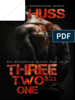 Three, Two, One (321) - J A Huss