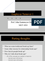 Employee Turnover 1: Prof. John Kammeyer-Mueller MGT 4301