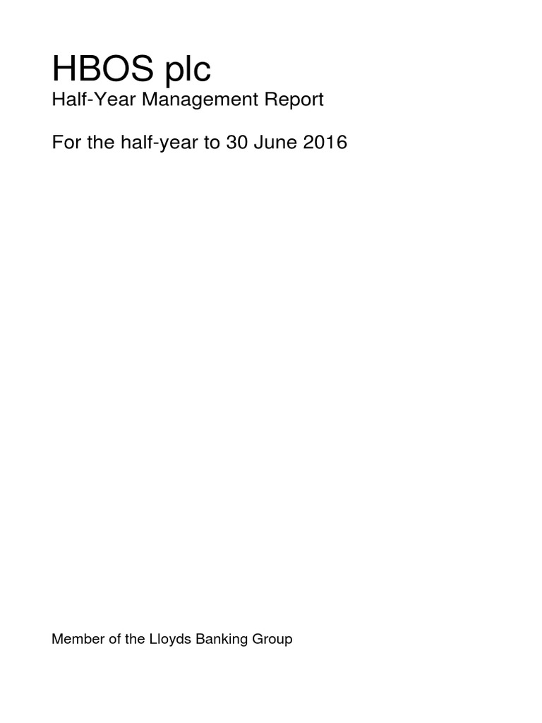 HBOS plc HalfYear Management Report For the halfyear to 30 June 2016