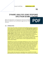 Dynamic Analysis Using Response Spectrum Seismic Loading