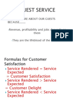 We Must Care About Our Guests BECAUSE....... Revenue, Profitability and Jobs Depends On Them They Are The Lifeblood of The Business