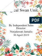 Magical Swan Unit: by Independent Sales Director Norjalawati Jamalis 30 April 2019