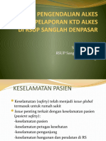 Pengendalian Alkes Dan Pelaporan KTD Alkes Di Rsup Sanglah Denpasar