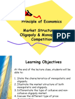 Principle of Economics Market Structure: Oligopoly & Monopolistic Competition