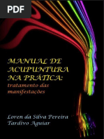 MANUAL DE ACUPUNTURA NA PRATICA - LOREN DA SILVA PEREIRA TARDIVO 