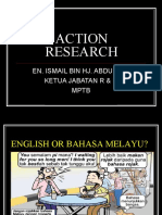 Action Research: En. Ismail Bin Hj. Abdullah Ketua Jabatan R & D MPTB