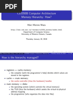 CS3350B Computer Architecture Memory Hierarchy: How?: Marc Moreno Maza