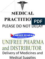Medical Practitioner: Please Do Not Delay