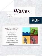 Waves: Done By: Sama Majed Grade: 8D