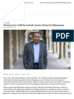 Democracy will be tested warns Francis Fukuyama