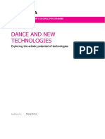 DANCE AND NEW Technologies - Exploring The Artistic Potential of Technologies