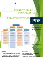 Estructura Organizacional Departamentalizacion