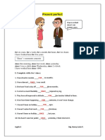 Present Perfect: For For For For For For