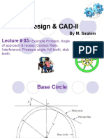 Lecture 3 Gears Machine Design - CAD-II ..Example... Contact Ratio... Interference...