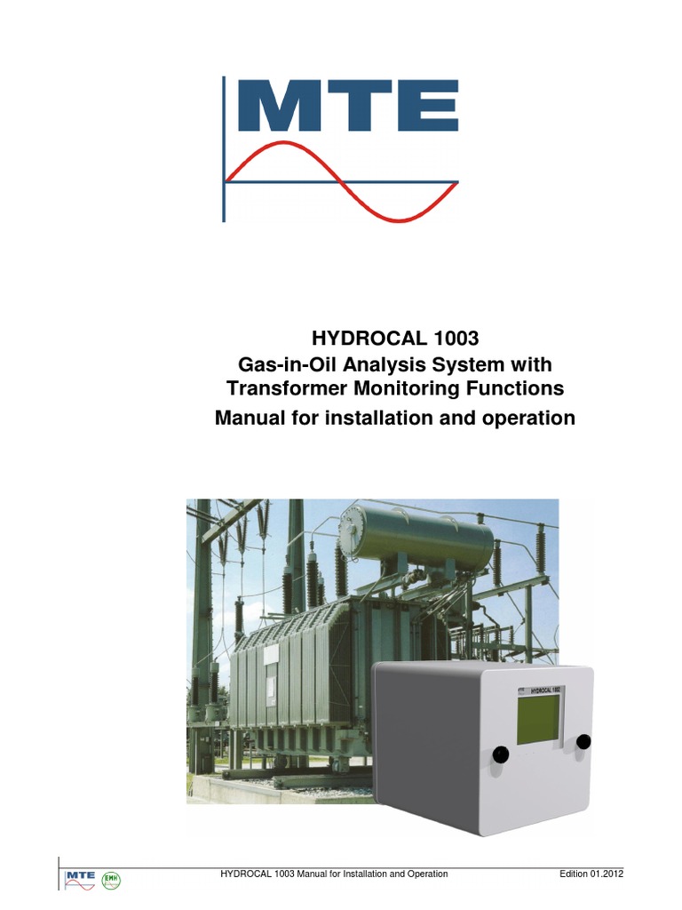 Hydrocal 1003 GasinOil Analysis System With Transformer Monitoring