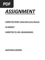 Assignment: SUBMITTED FROM: Fahad Ruhul Amin Bhuiyan ID:18304017 Submitted To: Md. Hasanuzaman