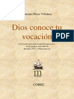 Dios Conoce Tu Vocación: Antonio Pérez Villahoz