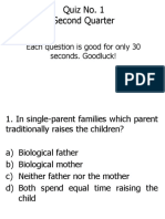 Quiz No. 1 Second Quarter: Each Question Is Good For Only 30 Seconds. Goodluck!