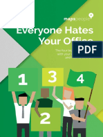 Everyone Hates Your Office: The Four Biggest Problems With Your Corporate Office and How To Fix Them