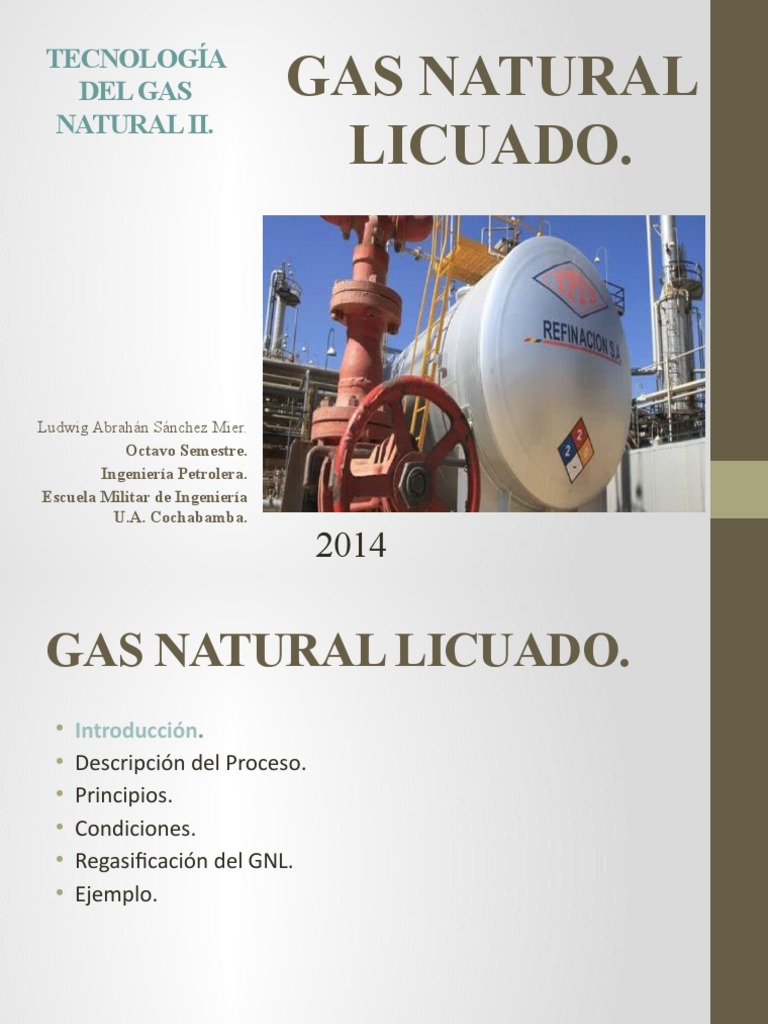 Proceso y Usos del Gas Natural Licuado | PDF | Gas natural licuado | Gases