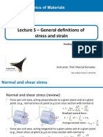 Lecture 5 - General Definitions of Stress and Strain: ME 323 - Mechanics of Materials