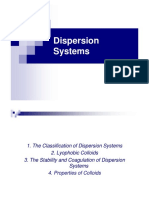 Dispersion Systems