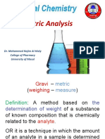 Gravimetric Analysis: Dr. Mohammed Najim Al-Hialy College of Pharmacy University of Mosul