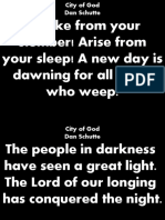 Awake From Your Slumber! Arise From Your Sleep! A New Day Is Dawning For All Those Who Weep