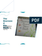 The Bearwoo D Big Book: Click Icon To Add Picture Click Icon To Add Pictu Re