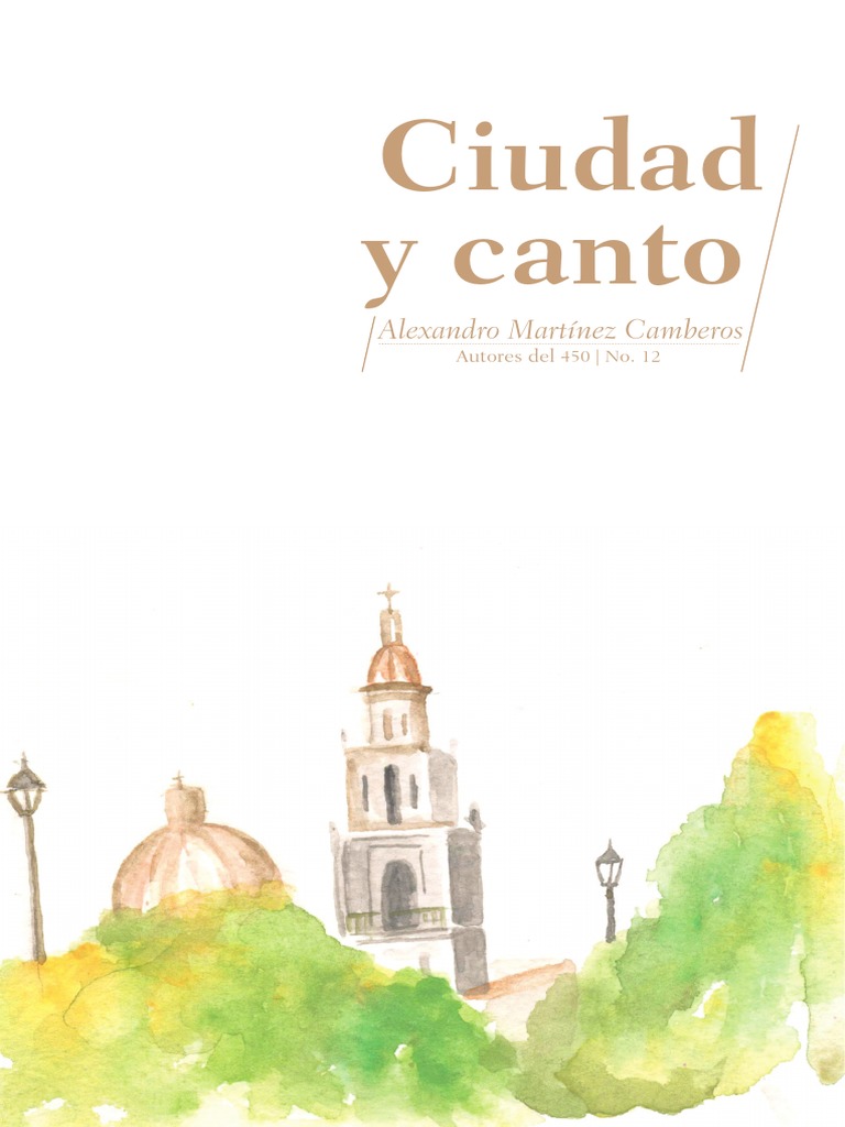 Alexandro Martínez Camberos Ciudad y Canto PDF PDF