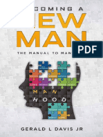 The Manual to Manhood: How I Became a New Man