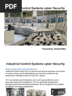 Industrial Control Systems Cyber Security: Prepared By: Ahmed Shitta