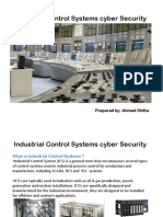 Industrial Control Systems Cyber Security: Prepared By: Ahmed Shitta
