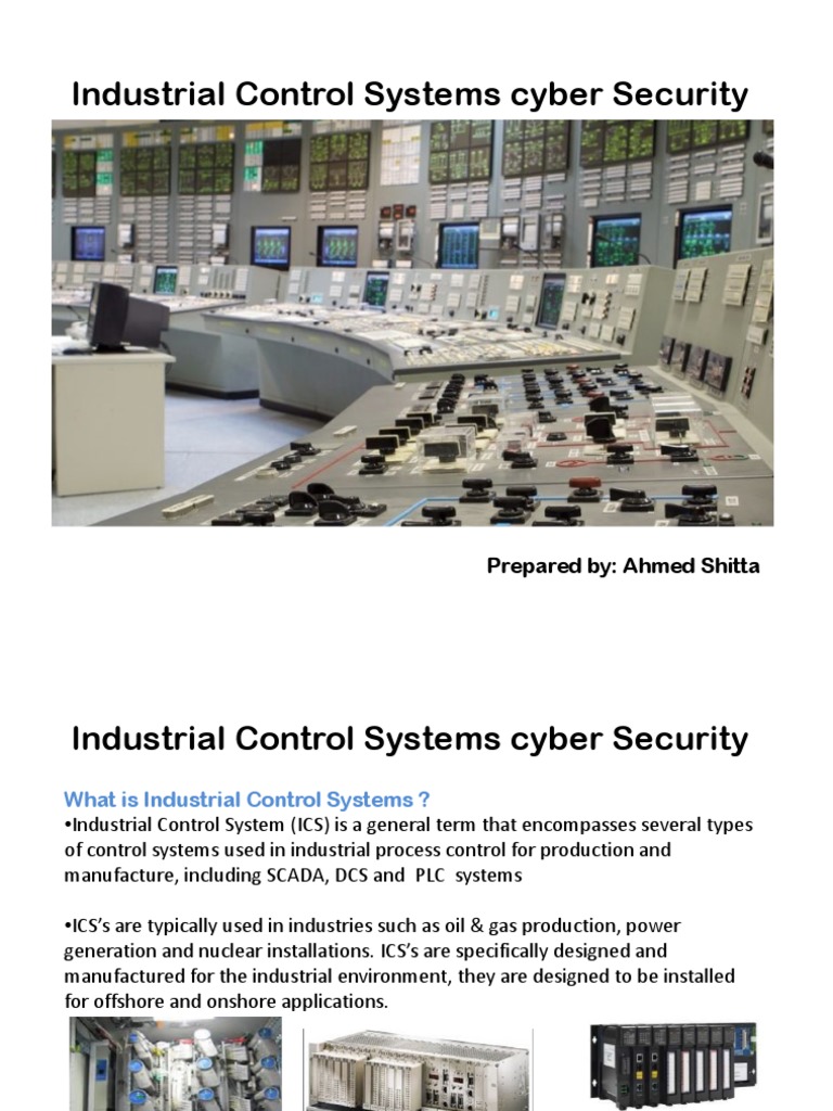 Industrial Control Systems Cyber Security Prepared By Ahmed Shitta PDF