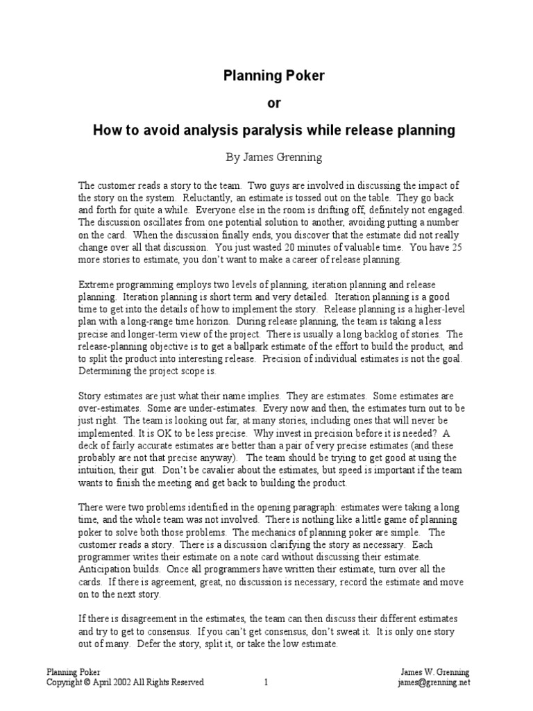 Planning Poker or How To Avoid Analysis Paralysis While Release