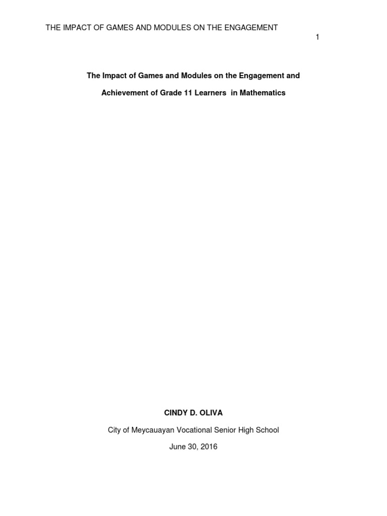 The Impact of Games and Modules On The Engagement and Achievement of ...