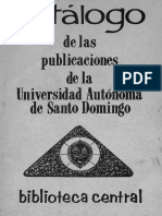 Catálogo de Las Publicaciones de La Universidad Autónoma de Santo Domingo 1970