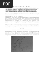 1) ANS: Profit Maximization Objective of A Firm: Total Revenue (TR) - Total Cost (TC) Approach